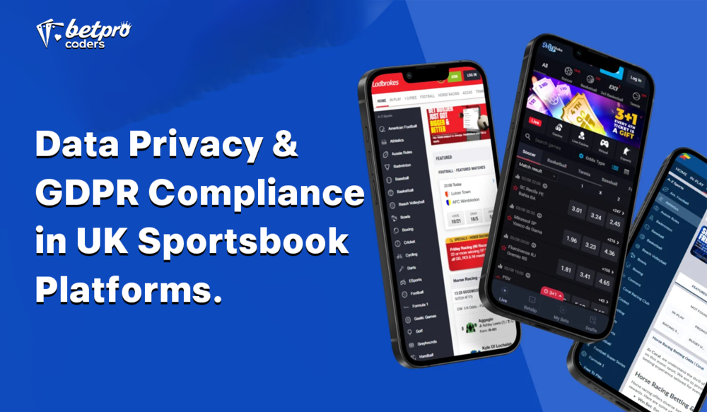 DataPrivacyGDPRComplianceinUKSportsbookPlatforms.thumb.png.18d484f703311719fc0a817888992526.png