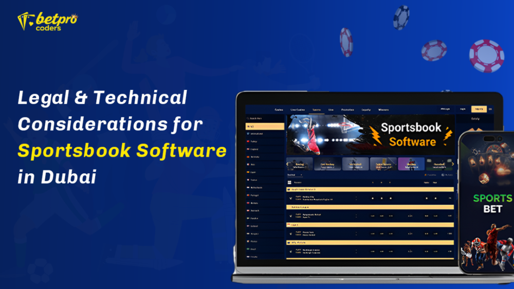 LegalTechnicalConsiderationsforSportsbookSoftwareinDubai.thumb.png.47c369083d77d4ae5efb1ddd8dbc17e1.png